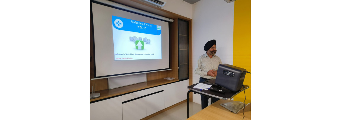 Workshop on Workspace Management and Improvement by Mr. Jasbir Singh Bhatia at Wzatco